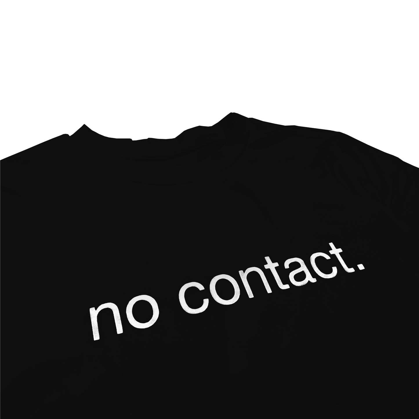 "no contact." black baby tee